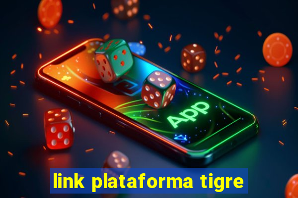 link plataforma tigre